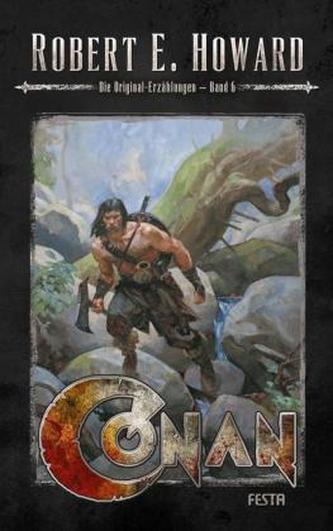 Conan - Die Original-Erzählungen. Bd.6