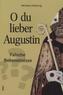 O du lieber Augustin