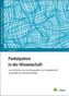 Partizipation in der Wissenschaft
