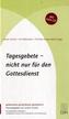 Tagesgebete, nicht nur für den Gottesdienst, m. (Foto-)CD-ROM