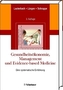 Gesundheitsökonomie, Management und Evidence-based Medicine