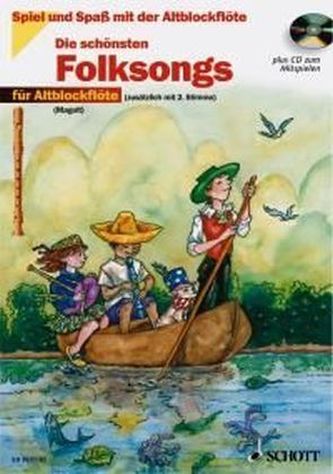 Die schönsten Folksongs für 1-2 Altblockflöten, m. Audio-CD