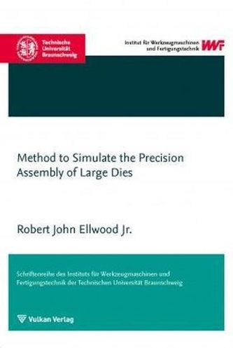 Method to Simulate the Precision Assembly of Large Dies