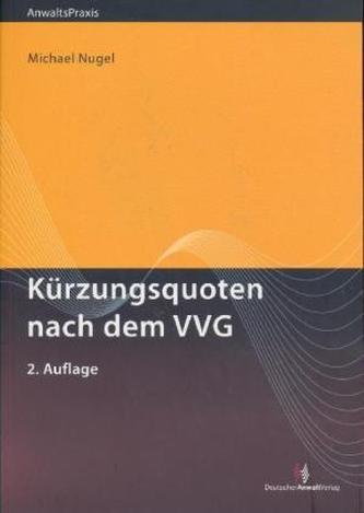 Kürzungsquoten nach dem VVG
