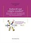 Kulturell und religiös sensibel?