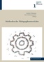 Methoden des Pädagogikunterrichts