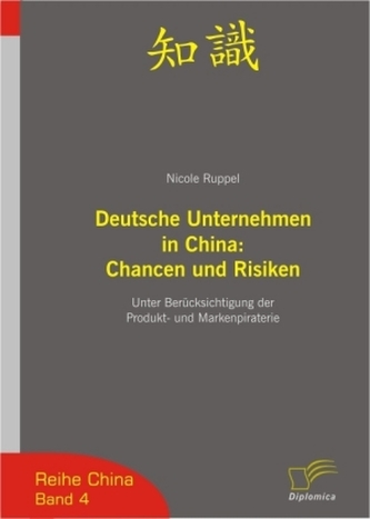 Deutsche Unternehmen in China: Chancen und Risiken