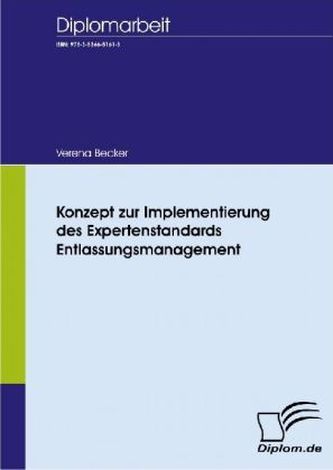 Konzept zur Implementierung des Expertenstandards Entlassungsmanagement