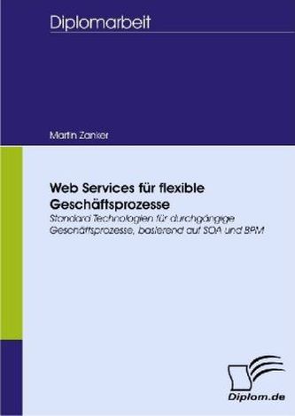 Web Services für flexible Geschäftsprozesse