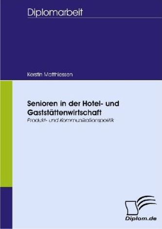 Senioren in der Hotel- und Gaststättenwirtschaft