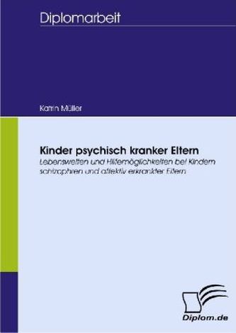 Kinder psychisch kranker Eltern