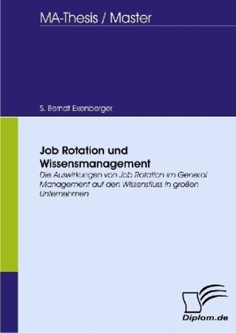 Job Rotation und Wissensmanagement