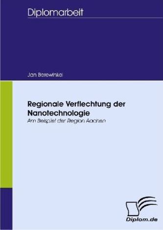 Regionale Verflechtung der Nanotechnologie