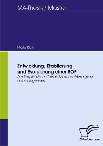 Entwicklung, Etablierung und Evaluierung einer SOP