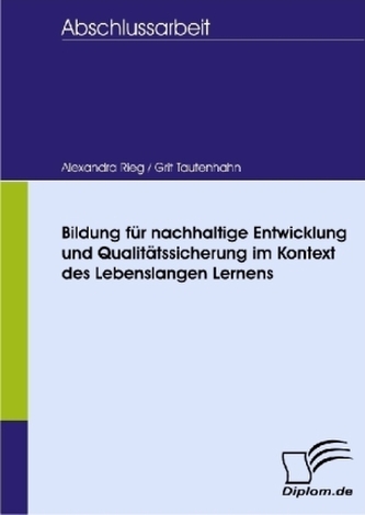 Bildung für nachhaltige Entwicklung und Qualitätssicherung im Kontext des Lebenslangen Lernens