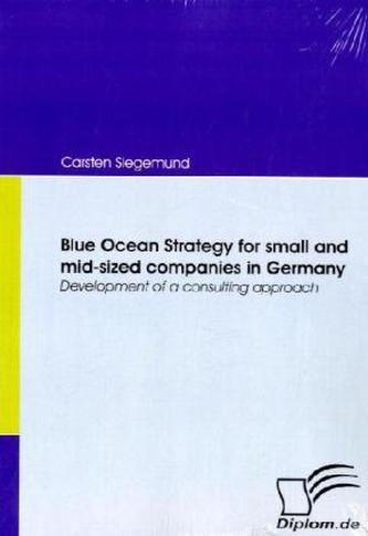 Blue Ocean Strategy for small and mid-sized companies in Germany