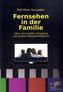 Fernsehen in der Familie