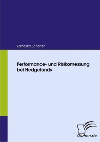 Performance- und Risikomessung bei Hedgefonds