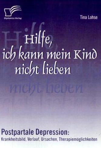Hilfe, ich kann mein Kind nicht lieben