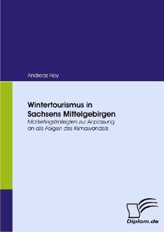 Wintertourismus in Sachsens Mittelgebirgen