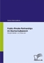 Public-Private-Partnerships im Hochschulbereich