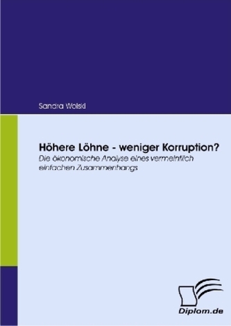 Höhere Löhne - weniger Korruption?