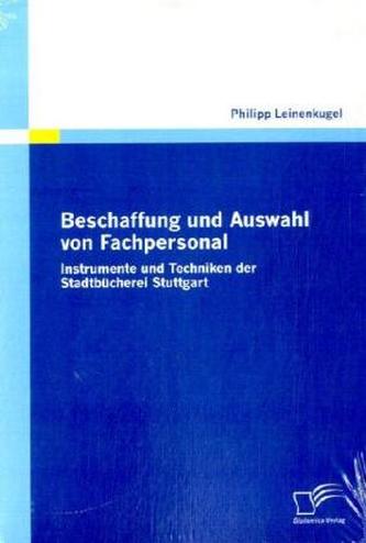 Beschaffung und Auswahl von Fachpersonal