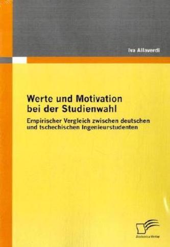 Werte und Motivation bei der Studienwahl