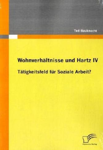 Wohnverhältnisse und Hartz IV