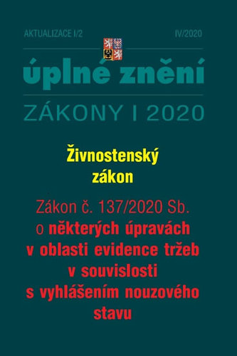 Aktualizace I/2 - Živnostenský zákon, Zákon o některých úpravách v oblasti evidence tržeb v souvislosti s vyhlášením nouzového stavu
