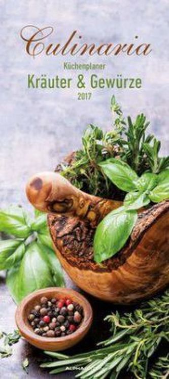 Culinaria Küchenplaner Kräuter & Gewürze 2017