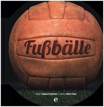 Die runden Bücher: Fußbälle