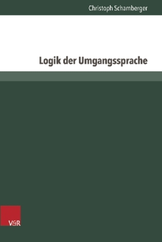 Logik der Umgangssprache