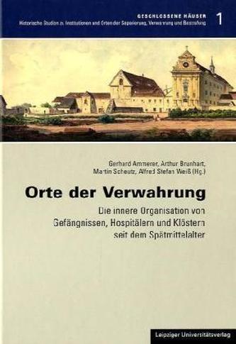 Orte der Verwahrung