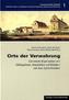 Orte der Verwahrung