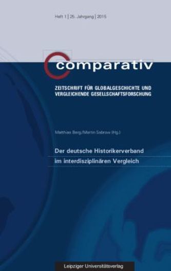 Der deutsche Historikerverband im interdisziplinären Vergleich