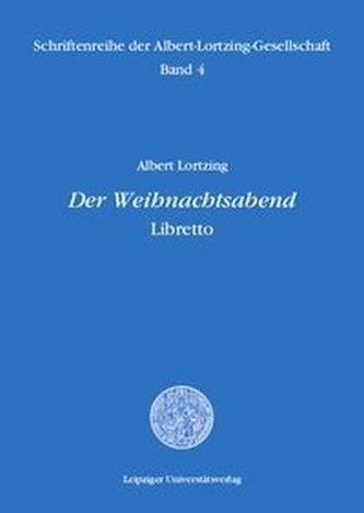 Der Weihnachtsabend, Libretto