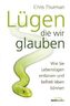 Lügen, die wir glauben