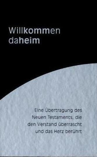 Willkommen daheim - Neues Testament, Motiv Classic