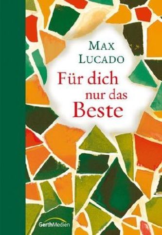 Für dich nur das Beste