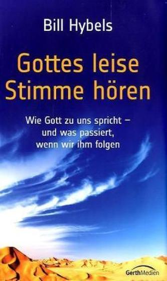 Gottes leise Stimme hören
