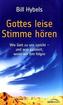 Gottes leise Stimme hören