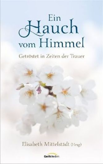 Ein Hauch vom Himmel