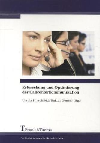 Erforschung und Optimierung der Callcenterkommunikation