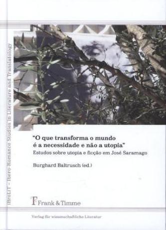 O que transforma o mundo é a necessidade e não a utopia