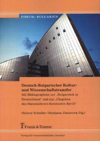 Deutsch-Bulgarischer Kultur- und Wissenschaftstransfer
