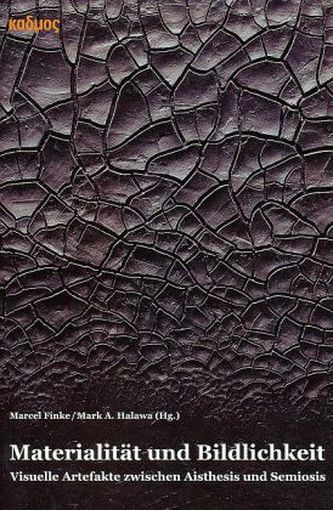 Materialität und Bildlichkeit