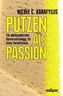 Putzen als Passion
