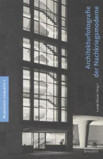 Architekturfotografie der Nachkriegsmoderne