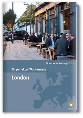 Ein perfektes Wochenende in... London